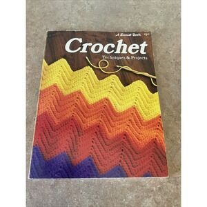 VTG Sunset PB Book Crochet Techniques And Projects Learning Book‎  Patterns 1976